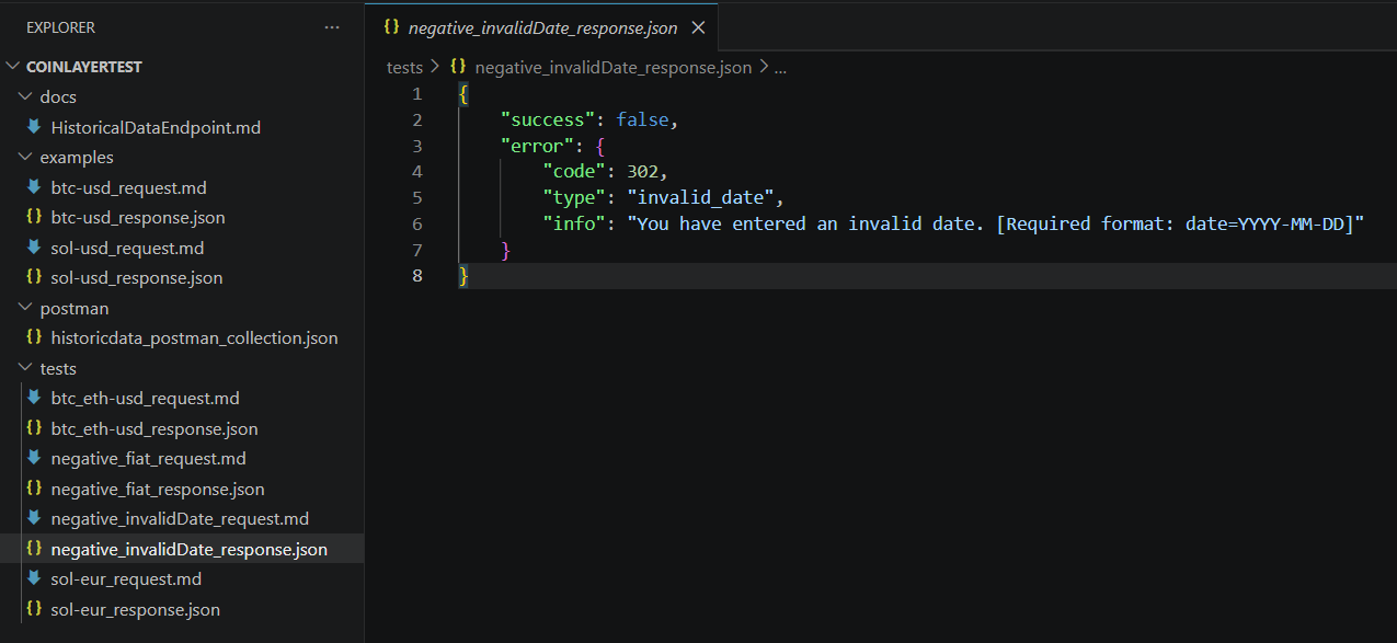tests/negative_invalidDate_response.json open in VS Code: success false and an error object with code 302, type invalid_date, and an info message noting the required date format is YYYY-MM-DD.